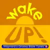 Maynard's Groovy Bible Tunes - Wake Up! (Action Stations, Bible Time) - Single